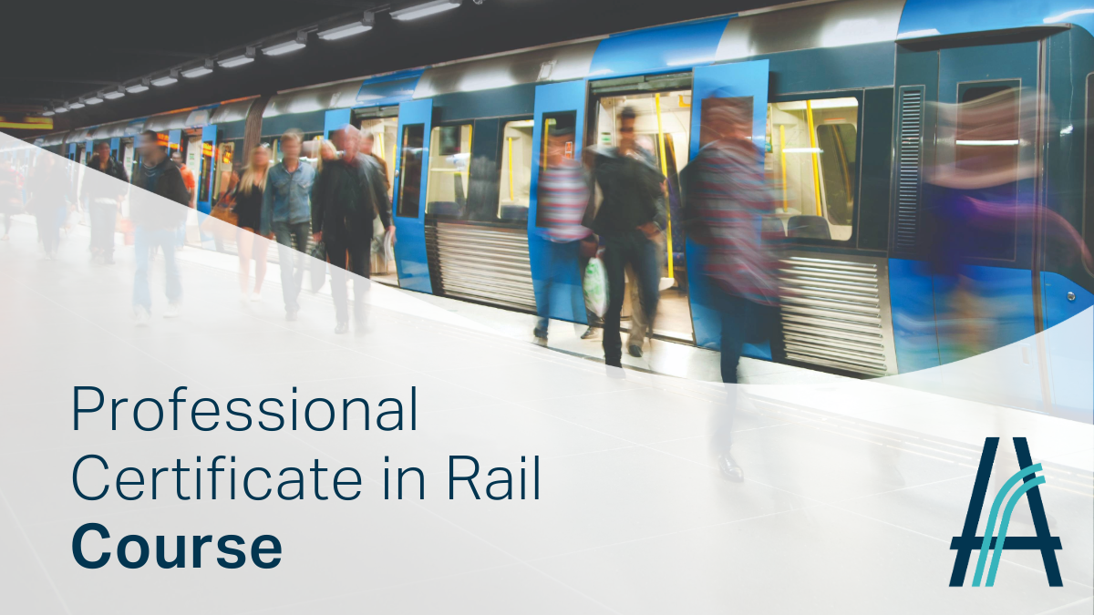 ARA Professional Certificate in Rail: July/November